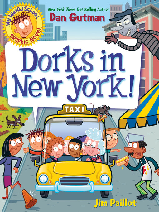 Title details for Dorks in New York! by Dan Gutman - Wait list